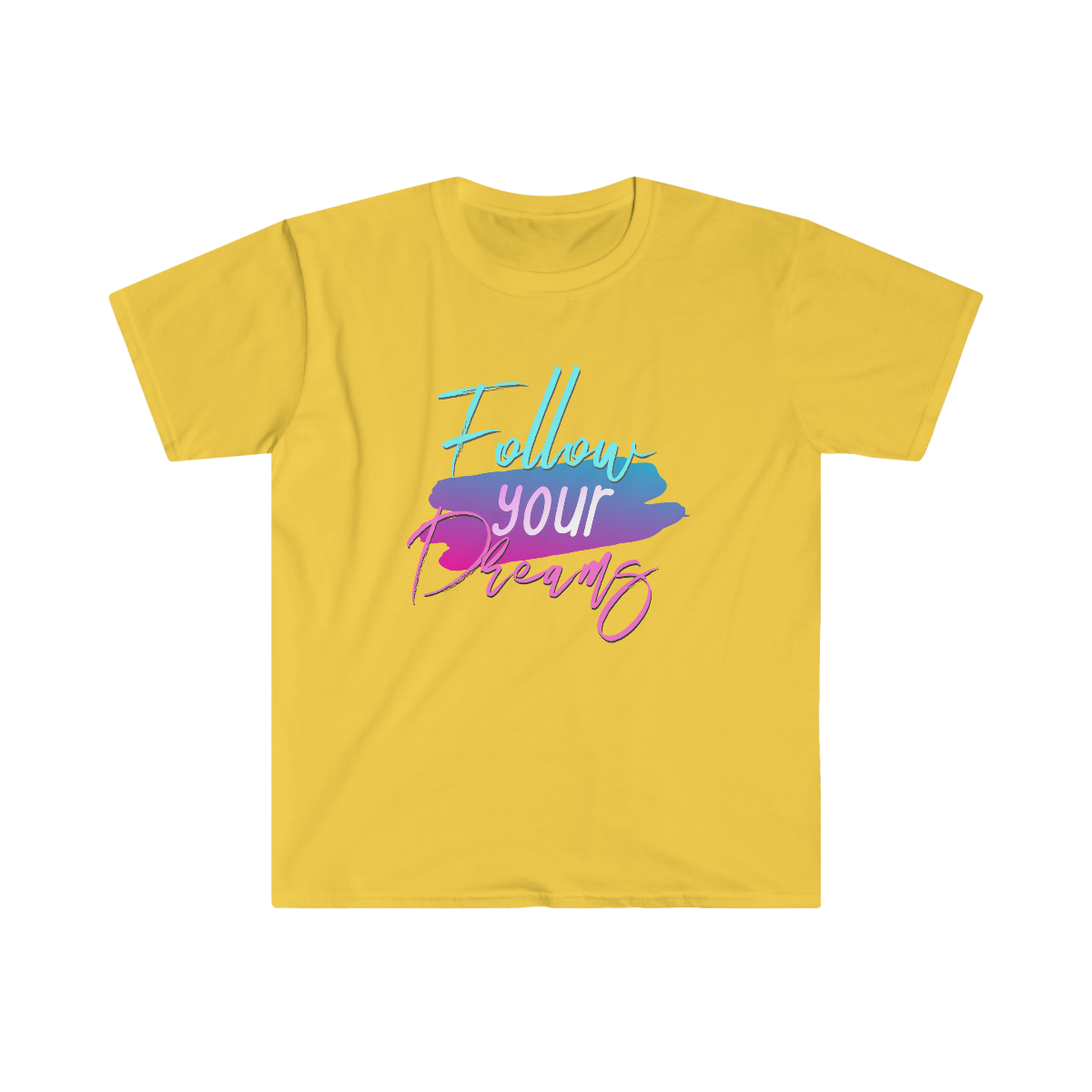 Follow Your Dreams T-shirt - Image 3