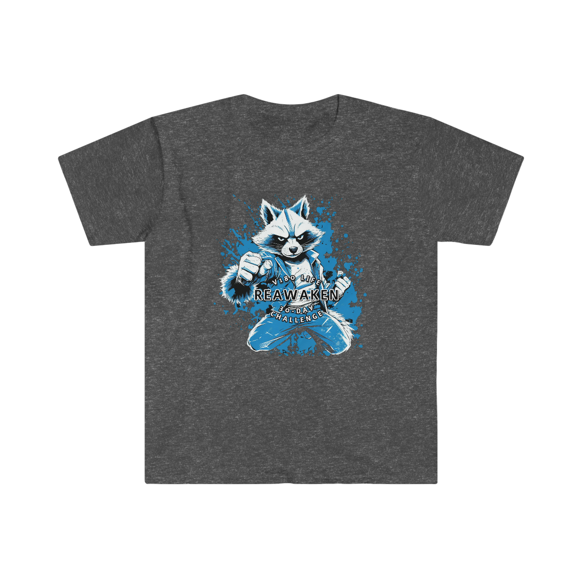 V180 Life REAWAKEN - 30-Day Challenge Karate Racoon T-shirt - Image 13